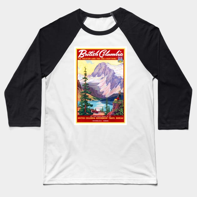 Vintage Travel Poster  Canada British Columbia 2 Baseball T-Shirt by vintagetreasure